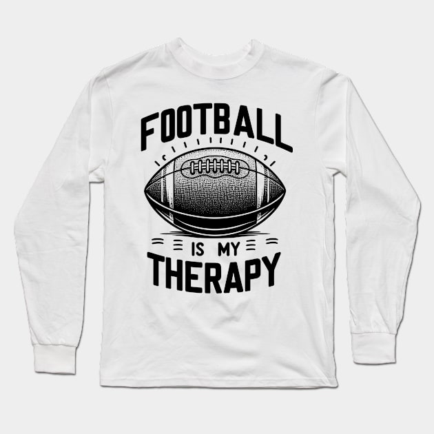 Football is my Therapy Long Sleeve T-Shirt by Francois Ringuette